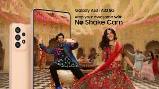 #AmpYourAwesome with #NoShakeCam | Samsung