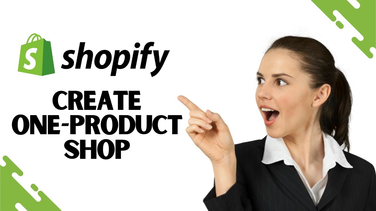 How to Make a One Product Shopify Dropshipping Store (Complete Guide ...