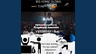 Yeeeeeah I rob (feat. TrapBoy Stacc’s) - B Smeezee