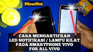 Aktifkan LED Notifikasi Pada Smartphone Vivo