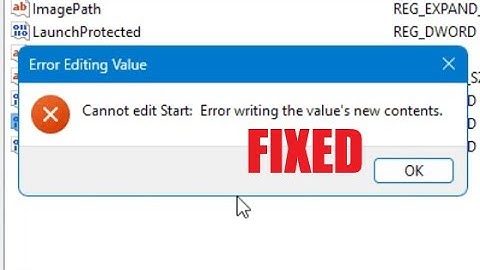 FIXED ~ Cannot Edit Start: Error Writing the Value