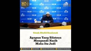 Apapun yang mengundi nasib maka itu judi, Ustadz Khalid Basalamah