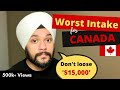 Worst Intake to Come to Canada as an International Student | Save $15,000 | Avoid this intake. ❌