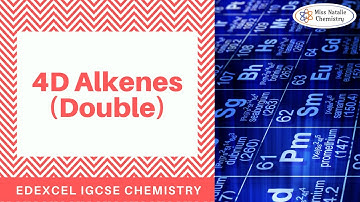 4D Alkenes (Double) - Edexcel IGCSE Chemistry