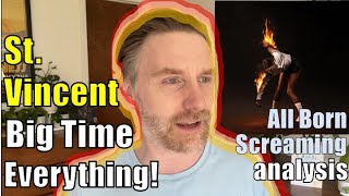 Vinny Stardust?  St. Vincent   'All Born Screaming' Analysis