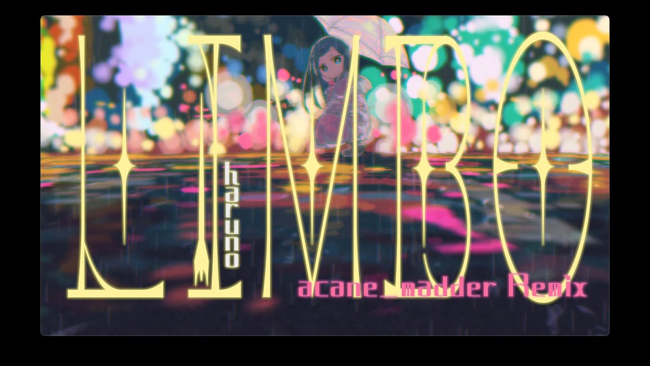 Limbo （春野） /　acane_madder Remix