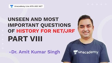 Unseen and Most Important Questions of History for NET/JRF Part VIII | Dr Amit Kumar | NTA UGC NET