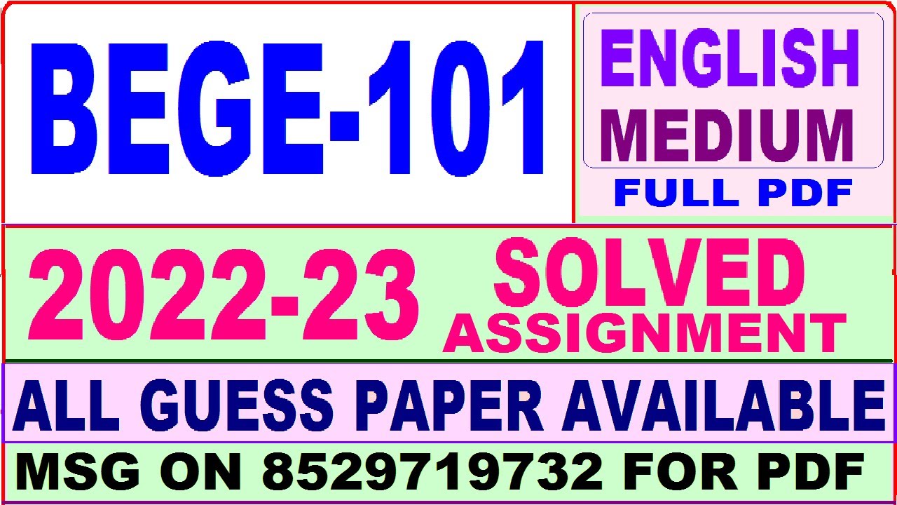 bege 101 solved assignment 2021 22