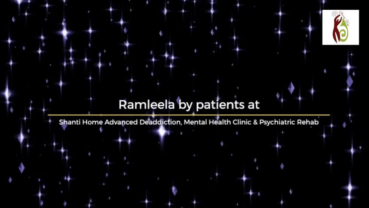 Ramleela enactment by the patients | Shanti Home
