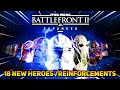 18 NEW Heroes & Reinforcements for Star Wars Battlefront 2! Battlefront Expanded 1.3 Mod Update!