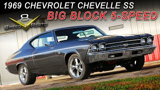 1969 Chevrolet Chevelle SS Big Block 5-Speed Upgrades Feature Video V8 Speed & Resto Shop V8TV