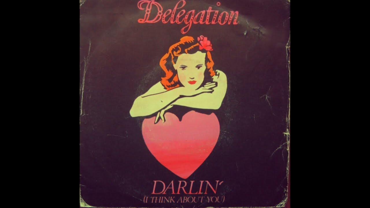 delegation-darlin-i-think-about-you-extended-remix-by-rodcolonel