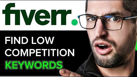 FIND LOW COMPETITION KEYWORDS ON FIVERR | STEP BY STEP GUIDE