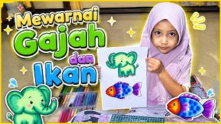 Mewarnai Gajah dan Ikan 🐘🐟 | Belajar Warna untuk Anak TK & PAUD | Coloring for Kids