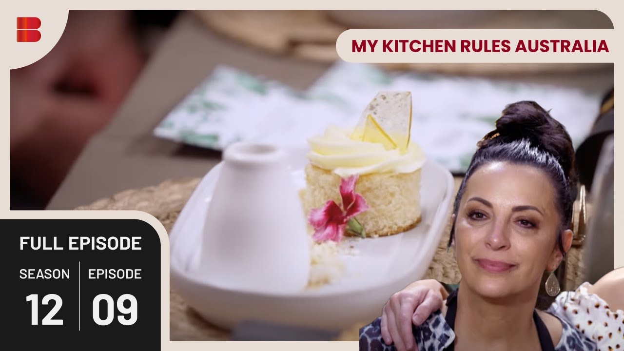Dessert Delights   My Kitchen Rules Australia   S12 EP1209   Cooking Show
