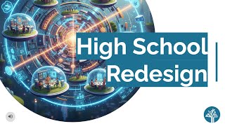 Town Hall: High School Redesign