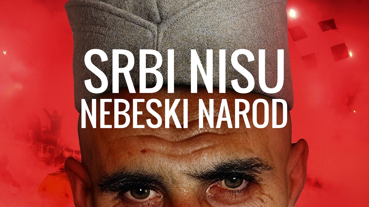 SRBI NISU NEBESKI NAROD