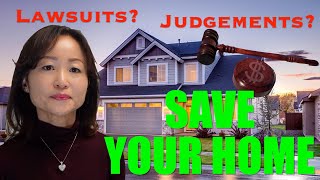 California Homestead Protection - Save Your Home from Lawsuits and Judgements