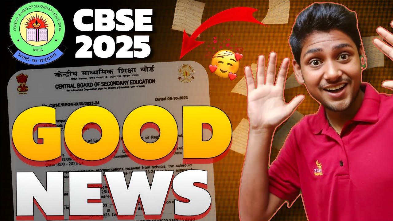 CBSE Big Good News 😍 Class 10 & 12 Board Exam 2025 | CBSE Latest News ...
