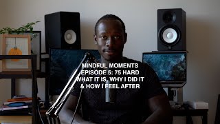 75 Hard  What It Is, Why I Did It & How I Feel After  | Mindful Moments