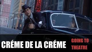 Mafia: Definitive Edition I Créme De La Créme Soundtrack - Going to Theatre (Ave Maria)