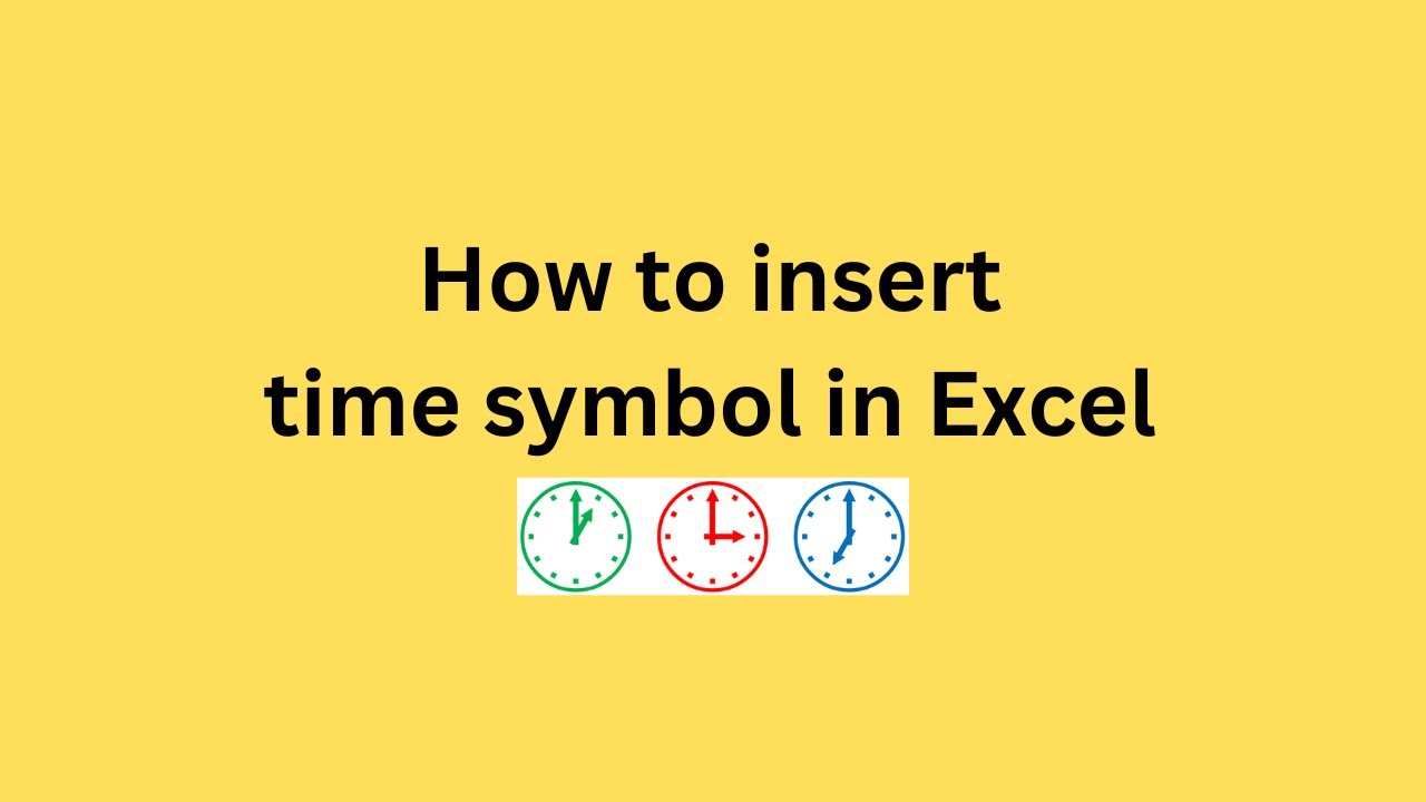 How To Insert Time Symbol In Excel YouTube how-to-insert-time-symbol-in-excel-youtube