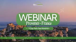 Provence Walking Holiday France Webinar, Gordes, Luberon, Wine Villages, Mont Ventoux