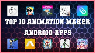 Top 10 Animation Maker Android App | Review