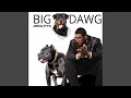 JRealityG - "Big Dawg"