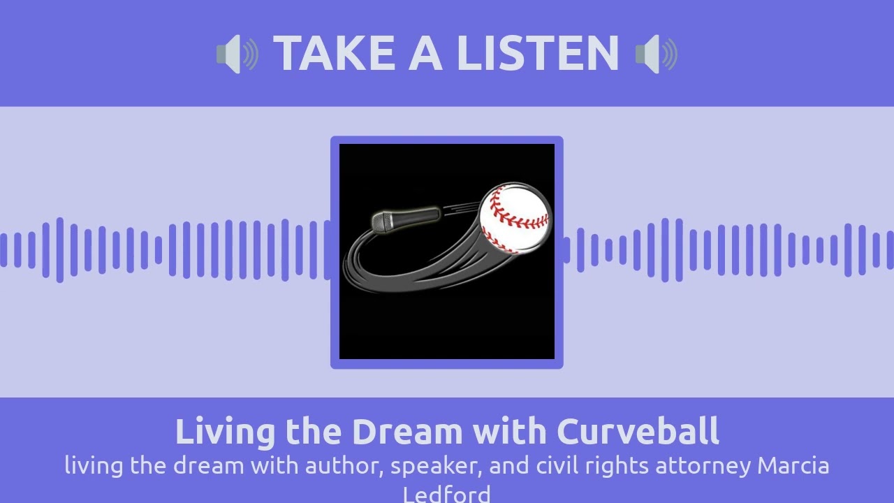 living the dream with author, speaker, and civil rights attorney Marcia Ledford | Living the...