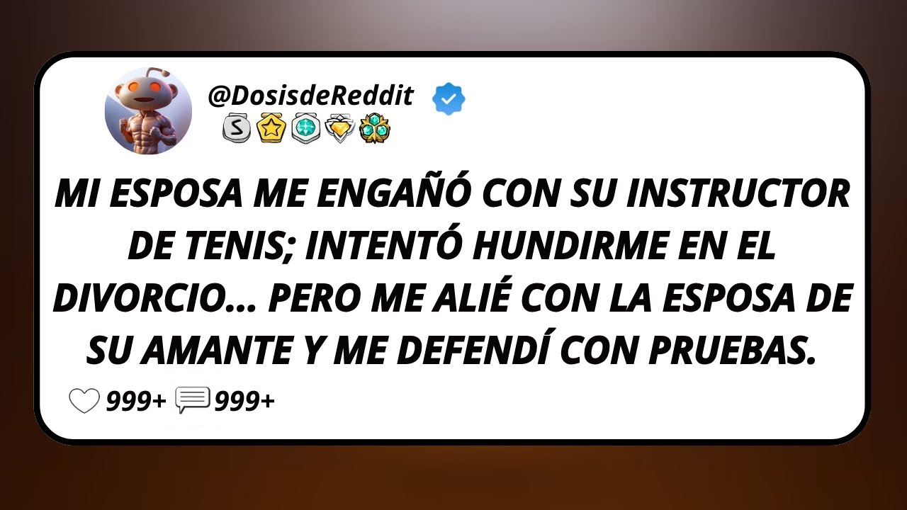 Mi Esposa Me Engañó Con Su Instructor De Tenis; Intentó Hundirme En El Divorcio... Pero Me Alié...