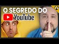 O Segredo do Youtube - Como Ganhar Muitos Inscritos e Visualizações