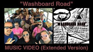 Washboard Road Music Video Extended Version