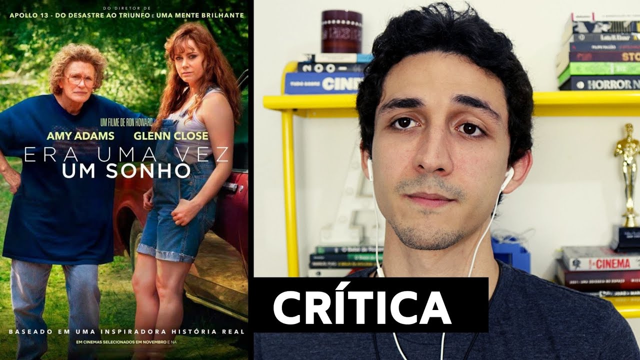 CRÍTICA  'Era uma vez um Sonho': filme atualiza definição de insuportável