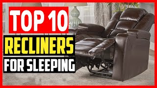 ✅Top 10 Best Recliners for Sleeping of 2023