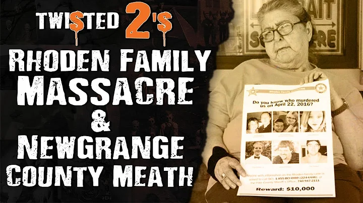 Twisted 2s #26 Rhoden Family Massacre & Newgrange ...