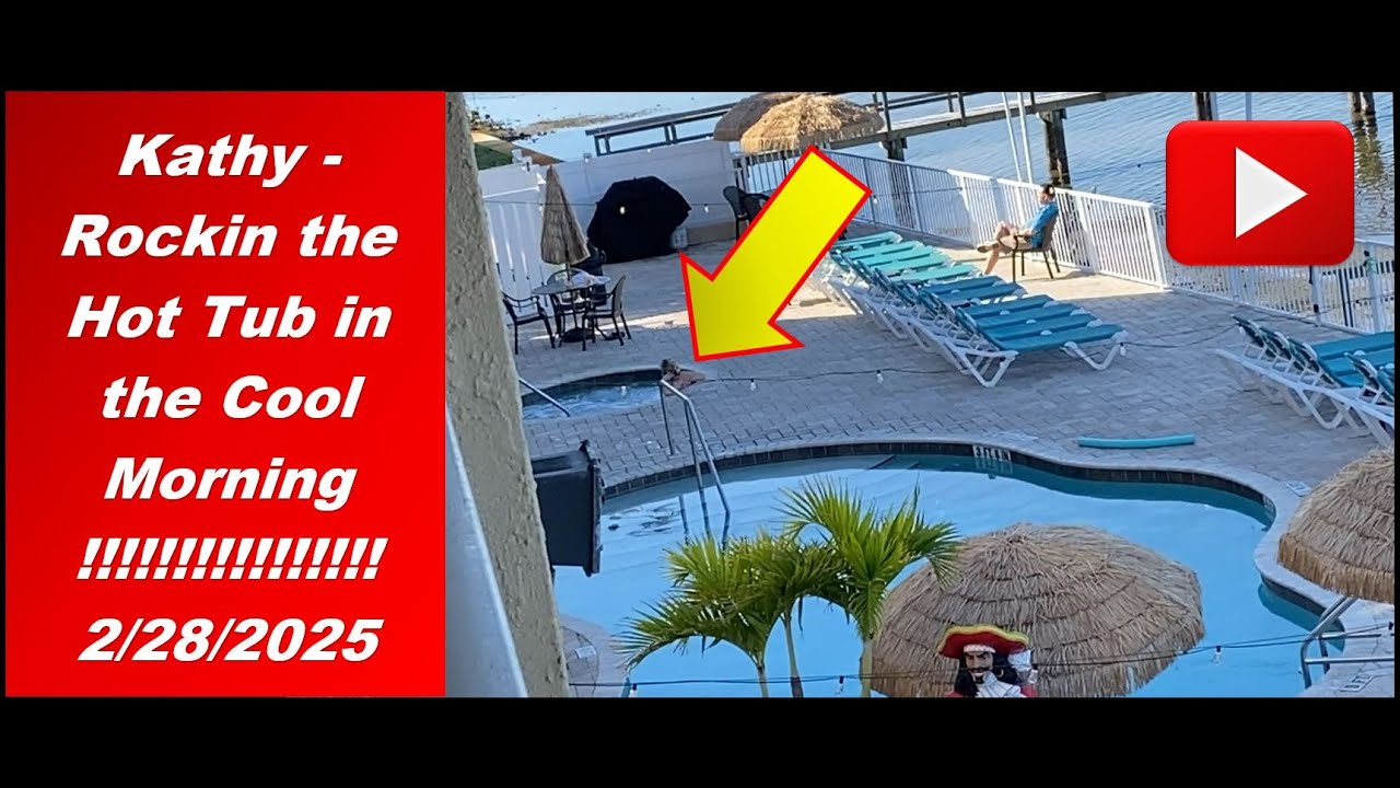 01 Kathy Hot Tub 02 28 25