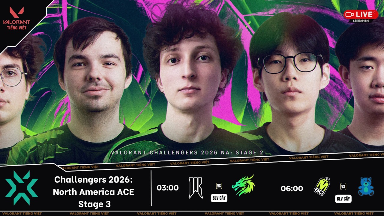 🔴 Challengers 2026: North America ACE Stage 3 | M80 vs SAD | Valorant Tiếng Việt