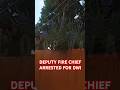 Deputy Fire Chief ARRESTED for DWI #cops#police#crime #law #dallas #arlingtontx #dui #pursuit #texas