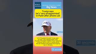 Trump says he's 'very disappointed' in Putin after phone call #usa #russia #putin #trump