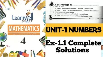 Learnwell smart Maths Class 4 Unit 1 Ex 1.1 Solutions| Class 4  learnwell maths Ex 1.1 Solutions Pdf