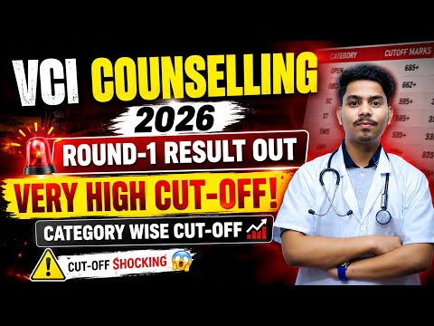 😰🚨VCI Counselling 2026: Round-1 Result Out | Very High Cut-Off | Category wise Cut-Off #vci#bvsc