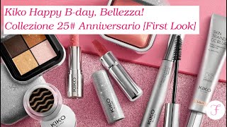 Kiko Happy B-day Bellezza! Collezione 25# Anniversario