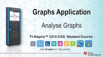 Analysing Graphs | TI-Nspire CX II CAS | Getting Started Series - Graphs Application
