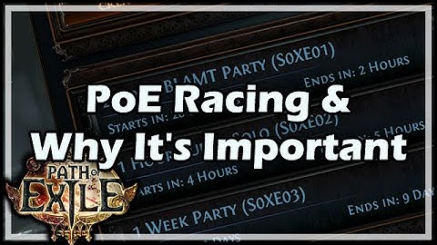 [Path of Exile] PoE Racing & Why It