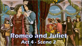 Romeo an Juliet - Act 4, Scene 2