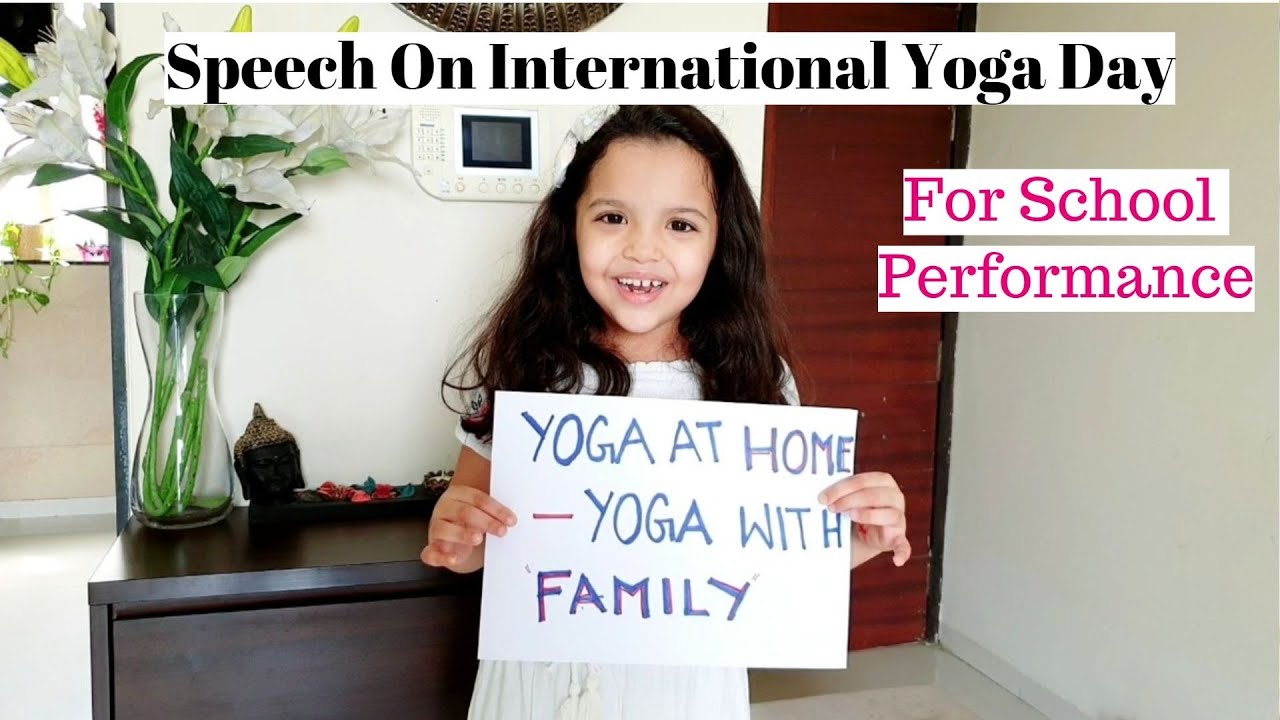 speech on international yoga day in your school