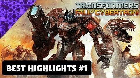 TRANSFORMERS FALL OF CYBERTRON| BEST HIGHLIGHTS!!! #1