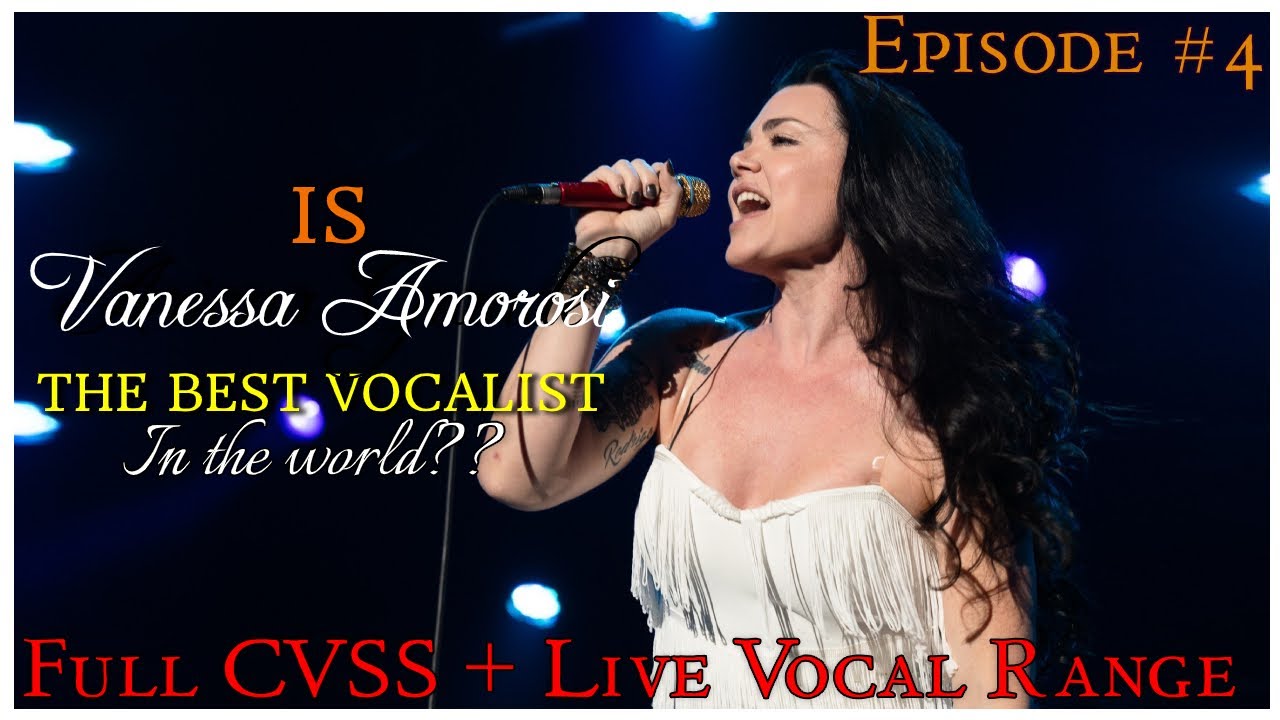 Is Vanessa Amorosi The Best Vocalist In The World Full Cvss Live