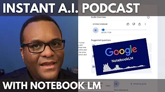 Creating An Instant Podcast From Google's Notebook LM